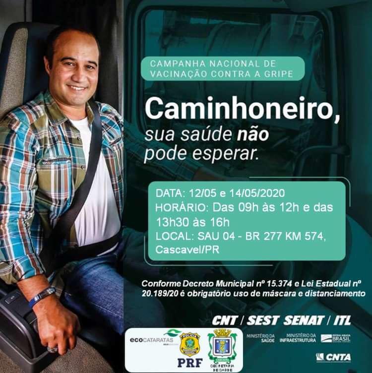 Continua em Cascavel campanha nacional de vacinação contra gripe para caminhoneiros. 